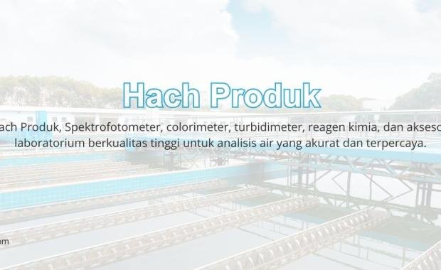 Hach Produk - Produk Resmi dan Bergaransi